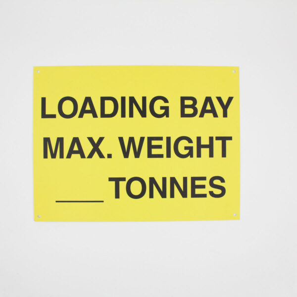 SWL Sign for Loading Bays